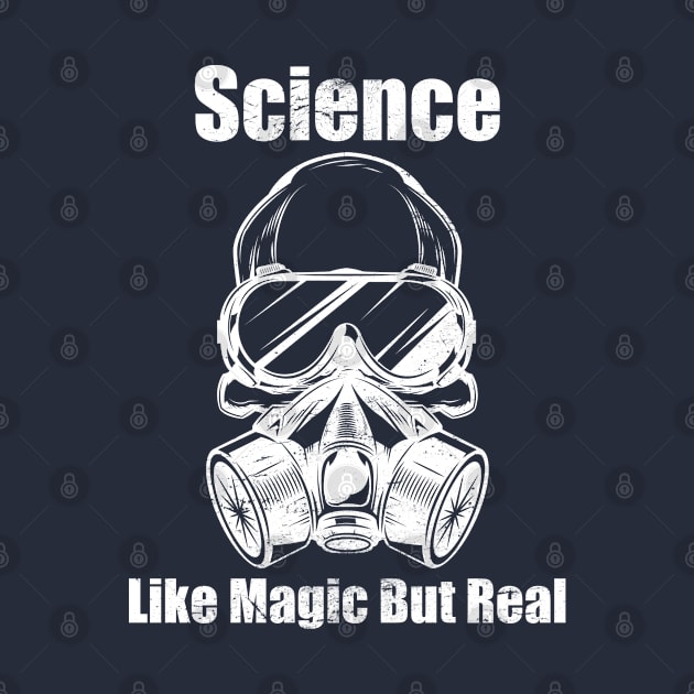 Science Like Magic But Real With Gas Mask Drawing Gifts by BijStore