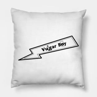 Vulgar Boy Pillow