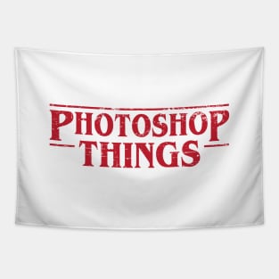 Photoshop things parody stranger things Tapestry