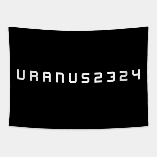 URANUS 2324 White Font 1  | Freenbecky Movie Uranus2324 Tapestry