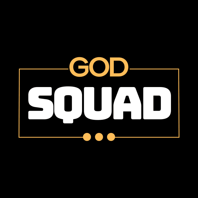 God Squad | Christian Typography by All Things Gospel