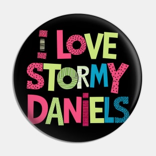 I Love Stormy Daniels Pin