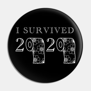 I survived 2020 + Toilet Paper Pin