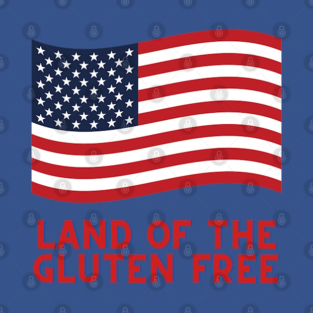 Land of the Gluten Free - 4th of July by Gluten Free Traveller