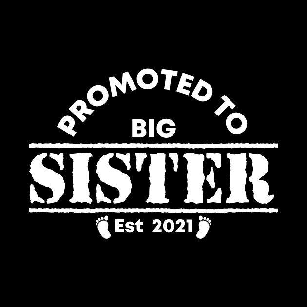 Vintage Promoted to Big Sister 2021 new Sister gift Big Sister by Abko90