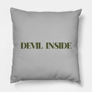 Devil Inside, green Pillow