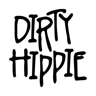 Dirty Hippie T-Shirt