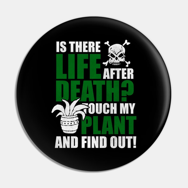 Life After Death? Touch Plants Find Out Pin by funkyteesfunny