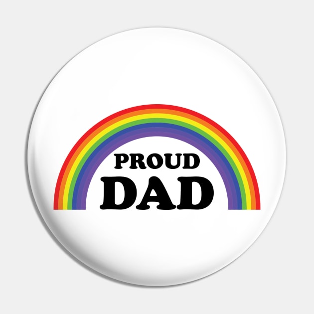 Proud Dad Gay Pride Pin by Carpe Tunicam