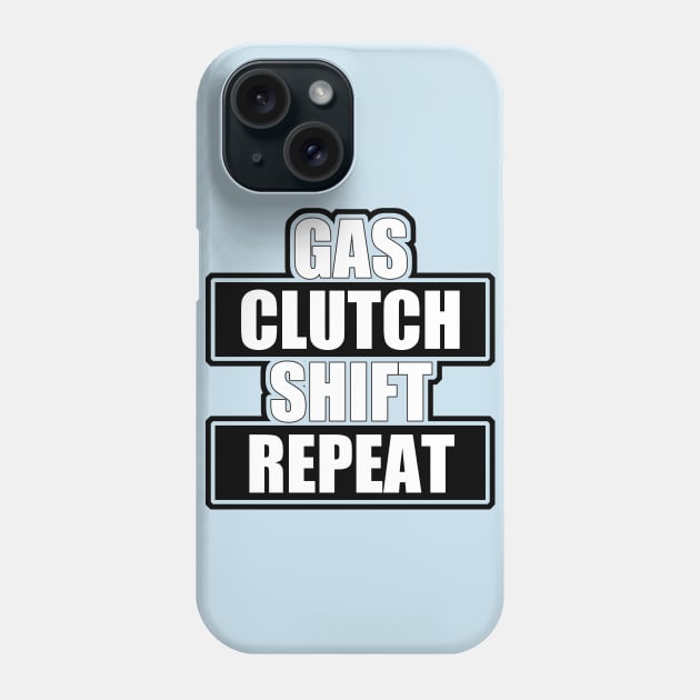 Gas clutch shift repeat Phone Case by hoddynoddy