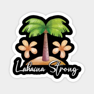 Maui Tee Lahaina: Maui Strong Magnet