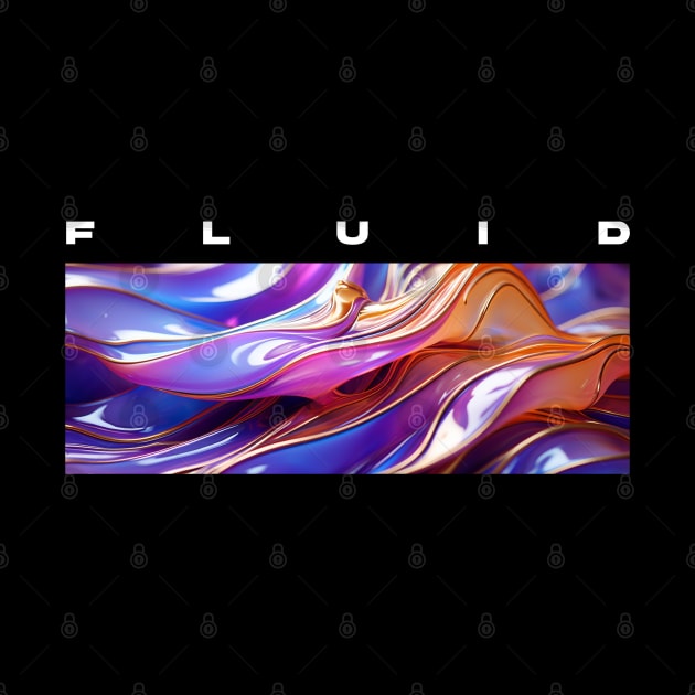 FLUID Iridescent by imagifa