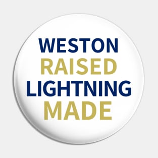 Weston Raised Lightning Made Pin