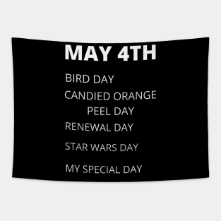 May 4th holidays Tapestry