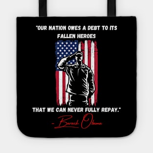 Nation Owes a Debt Memorial Day Fallen Heroes Flag Tote