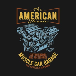 The American Classic Muscle Car Garage T-Shirt