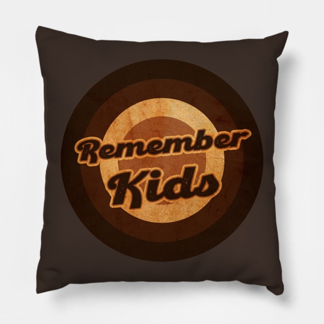 remember kids Pillow by no_morePsycho2223