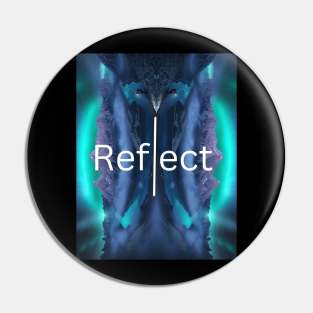 Reflect Yourself Pin