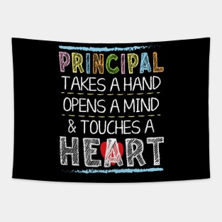 Principal Takes A Hand Opens A Mind And Touches A Heart Tapestry