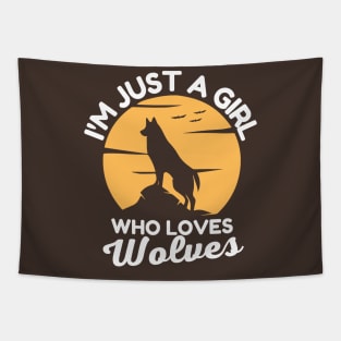 Just A Girl Who Loves Wolves Tapestry