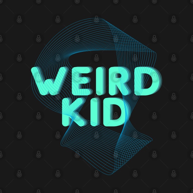 Weird Kid by TrapperWeasel