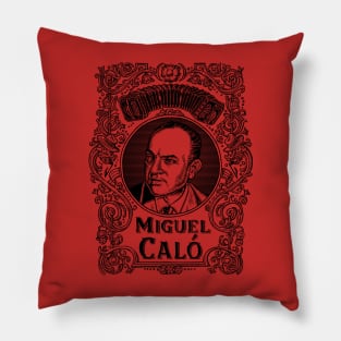 Miguel Caló (in black) Pillow