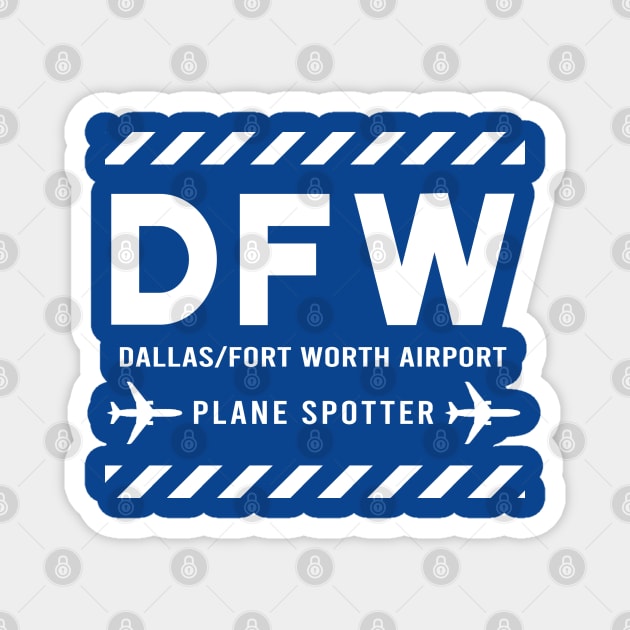 DFW Plane Spotter | Gift Magnet by ProPlaneSpotter