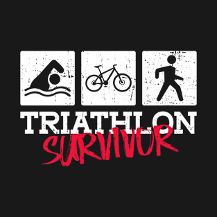 Triathlon Survivor - Triathlon Training Triathlete T-Shirt