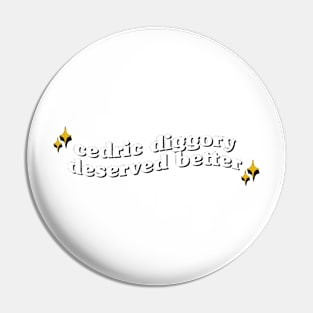 Cedric Diggory deserved better Pin