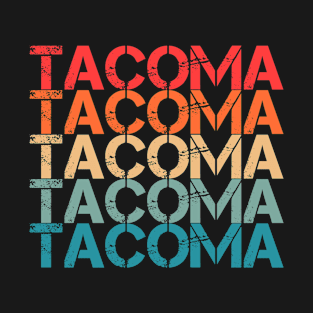 Tacoma Retro Vintage Repeated Text T-Shirt