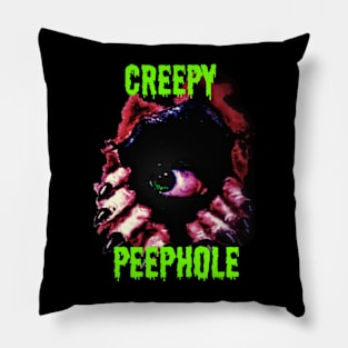 Creepy Peephole w/ text Pillow