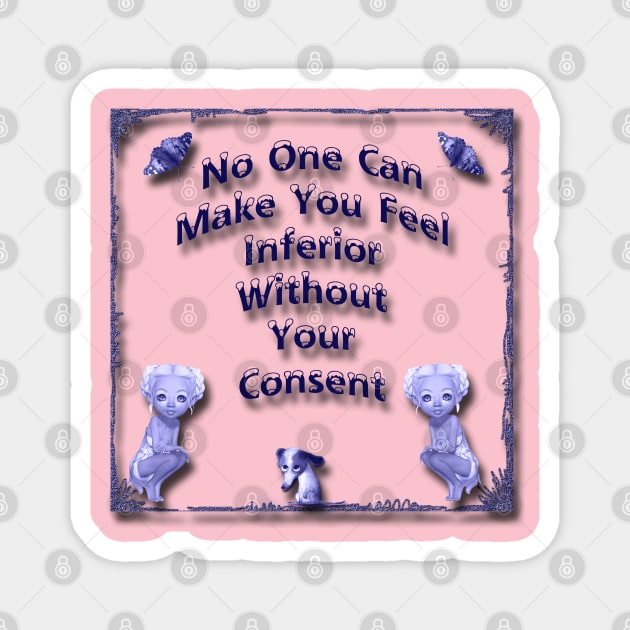 quotes Magnet by Sonia Jones Emporrium of unique designs 