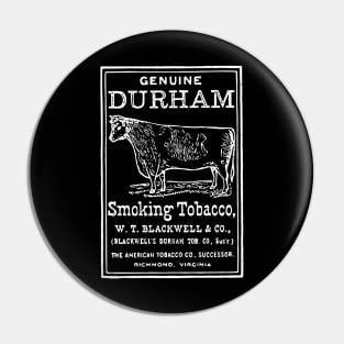 Vintage Genuine Bull Durham Smoking Tobacco Ad Pin