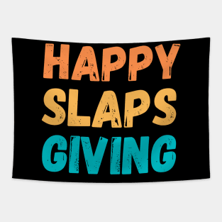 Happy Slaps Giving Tapestry