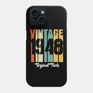 Vintage 1948 Original Parts Retro Vintage Birthday Gifts 70s Phone Case