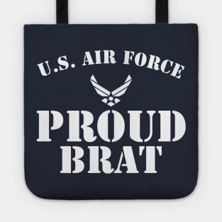 Best Gift for Army - Proud U.S. Air Force Brat Tote