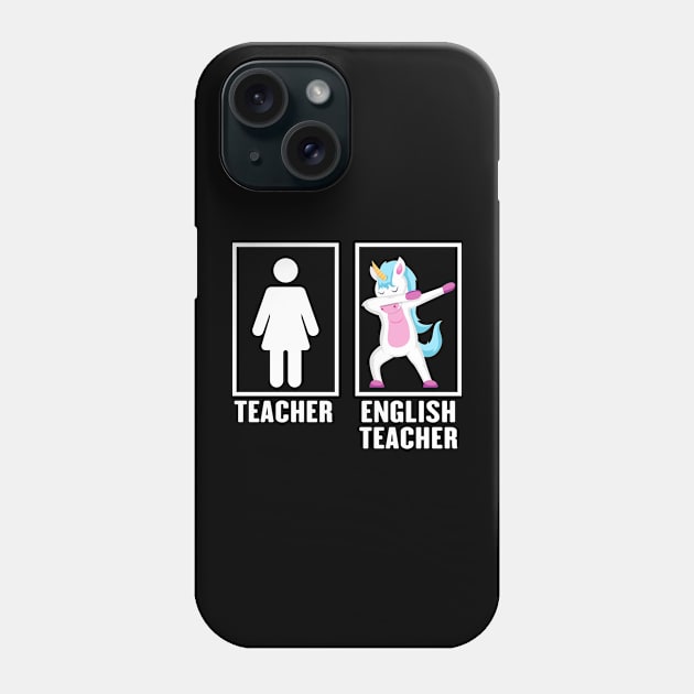 Dabbing Unicorn English Teacher Phone Case by Wakzs3Arts