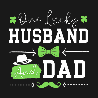 lucky husband dad T-Shirt