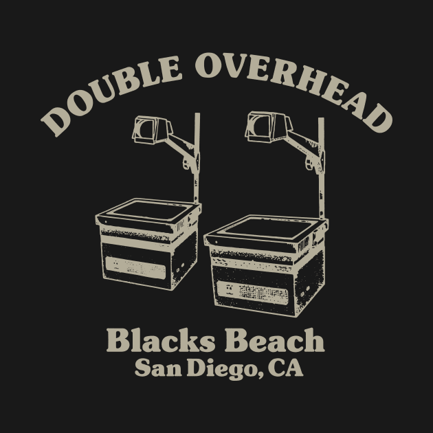 Double Overhead Blacks Beach, San Diego, CA - Dark by Double Overhead