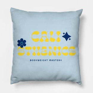 CALISTHENICS, BODYWEIGHT MASTERY Pillow