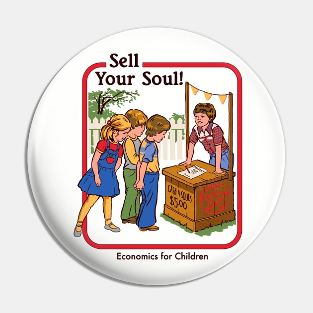 Sell Your Soul Pin by Steven Rhodes