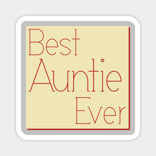 best auntie Magnet