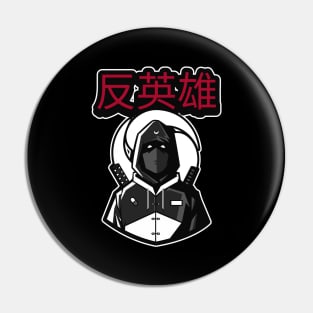 Antihero Ronin Samurai 反英雄 Pin