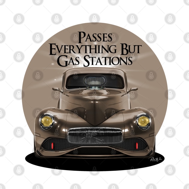 Passes Everything, But Gas Stations ! by Wilcox PhotoArt