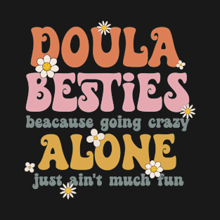 Funny Doula Besties Retro Doula Squad T-Shirt