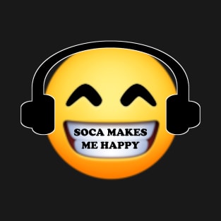 Soca Music Makes Me Happy Emoji - Soca Mode T-Shirt