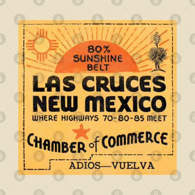 Las Cruces New Mexico Vintage Tourist Souvenir by darklordpug