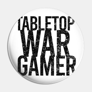 Tabletop War Gamer Pin