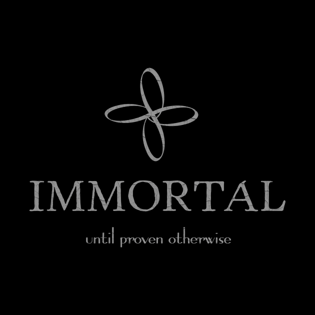 Immortal (until proven otherwise) by Fallow