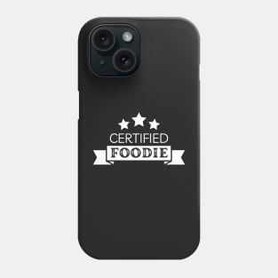 Certified Foodie Pro Phone Case